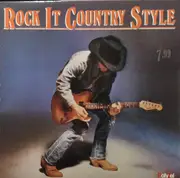 LP - Steve Earl, Restless Heart, Ricky Van Shelton, a.o. - Rock It Country Style