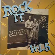 Billy Adkinson, Benn Joe Zeppa a.o. - Rock It Vol. 5