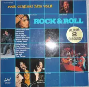 The Guess Who, The Frost, Bill Haley, a.o. - Rock Original Hits Vol.2