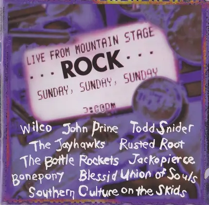 Todd Snider, John Prine, Wilco, Bonepony, u.a - Rock Live From Mountain Stage