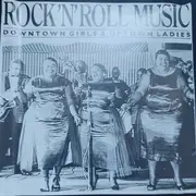 CD - Wanda Jackson, The Chordettes, The Shirelles a.o. - Rock 'N' Roll Music: Downtown Girls & Uptown Ladies