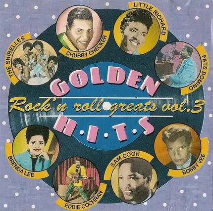 Jerry Lee Lewis, Little Richard, Ricky Nelson a.o. - Rock 'N Roll Greats Vol. 3