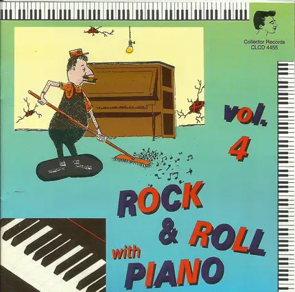 Dave Osborn / Johnny Roberts / Stan Ross a.o. - Rock & Roll With Piano Vol. 4