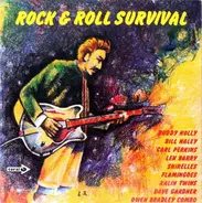 Bill Haley, Buddy Holly, The Shirelles a.o. - Rock & Roll Survival