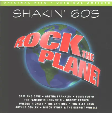 Sam & Dave, Aretha Franklin, Eddie Floyd - Rock The Planet: Shakin' 60's