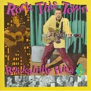 CD - Eddie Cochran, Joe Bennett And The Sparkletones ... - Rock This Town: Rockabilly Hits, Vol.2