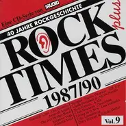 Starship / Cher / Bangles / ZZ Top a.o. - Rock Times Plus Vol.9 1987/90