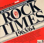 CD - Roy Orbison / The Beach Boys a.o. - Rock Times 1963-64 Vol. 5 - Audio