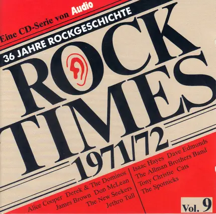 Isaac Hayes / Jethro Tull / Alice Cooper a.o. - Audio Rock Times Vol. 9 - 1971-72