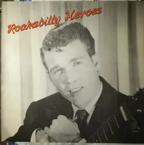 Jack Cochran - Rockabilly Heroes