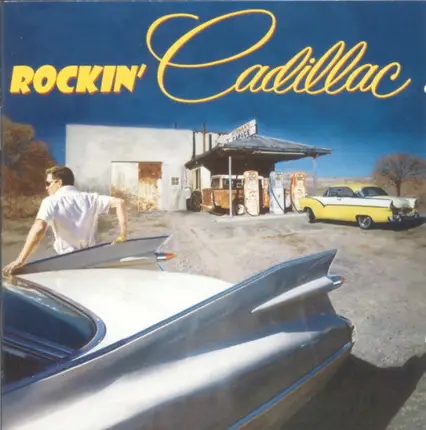 Larry Dowd / Bill Watkins / Sammy Masters a.o. - Rockin' Cadillac