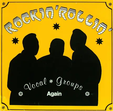 The Ebb Tides / Red Hot / Rockateen a.o. - Rockin' Rollin' Vocal Groups Again