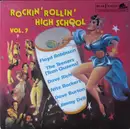 LP - Floyd Robinson, The Teeners, Dave Rich,.. - Rockin' Rollin' High School Vol. 7