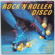 The Real Thing, The Gibson Brothers, Kandidate a.o. - Rock'n Roller Disco