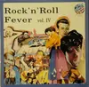LP - Various - Rock 'n' Roll Fever Vol. IV