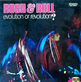 Bobby Freeman - Rock & Roll: Evolution Or Revolution