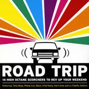 Timo Maas, Plimp DJs, Ogenki Clinic a.o. - Road Trip