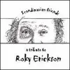 CD - VARIOUS - ROKY ERICKSON-TRIBUTE - SCANDINAVIAN FRIENDS - A TRIBUTE