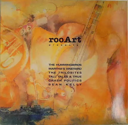 The Hummingbirds / Martha's Vineyard / The Trilobites a.o. - RooArt Presents
