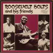 Roosevelt Holts - ...And His Friends