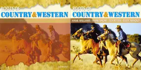 Various Artists - Roots Of Country & Western