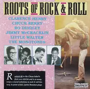 Chuck Berry / Bo Diddley a.o. - Roots Of Rock & Roll