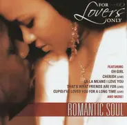 Chi-Lites, Kool & the Gang, Ben E. King et al. - Romantic Soul