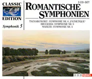 Tchaikovsky / Bruckner / Mahler a.o. - Romantische Symphonien (Symphonik 5)