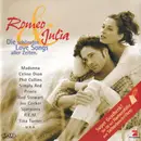 Double CD - Madonna, Phil Collins, Celine Dion a.o. - Romeo & Julia (Die Schönsten Love Songs Aller Zeiten)