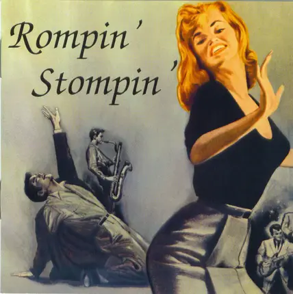 Grady Lewis / Wayne Rogers / The Four Rebels a.o. - Rompin' Stompin'