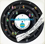 7inch Vinyl Single - Charles Level, Claude Royan - Rondomycine - Cycline Semi-Synthétique 3 - Mono, Gatefold, promo