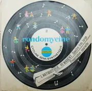 7inch Vinyl Single - Charles Level, Claude Royan - Rondomycine - Cyline Semi-Synthétique 2 - Mono, Promo