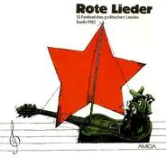 Letta M'Bulu, Inti Illimani u.a. - Rote Lieder - 13. Festival Des Politischen Liedes Berlin 1983