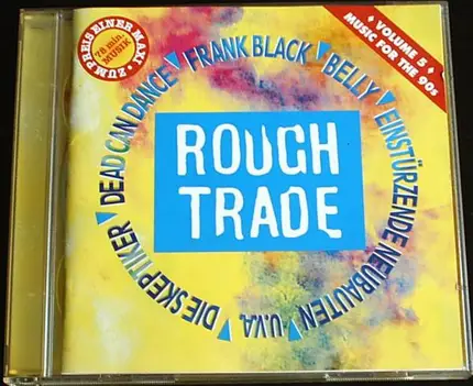 Belly,Band Of Susans,Frank Black,Stereolab, u.a - Rough Trade - Music For The 90's - Volume 5