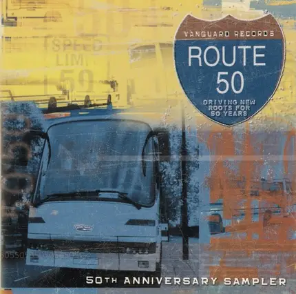 James Cotton / Junior Wells / John Hammond / etc - Route 50: Driving New Roots For 50 Years