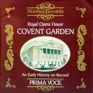 Verdi, Puccini a.o. - Royal Opera House Covent Garden 1904-1939