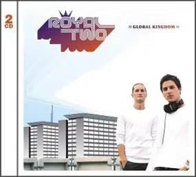 Various Artists - Royal Two:Global Kingdom