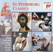 Tchaikovsky, Rimsky Korsakov, Borodin a.o. - St. Petersburg Classics: A Taste Of Things To Come