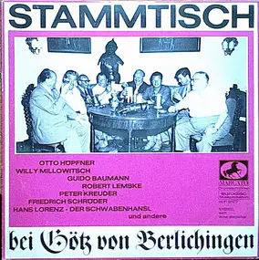 willy millowitsch - Stammtisch - Bei Götz Von Berlichingen