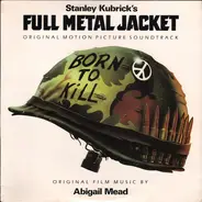 Abigail Mead - Stanley Kubrick's Full Metal Jacket
