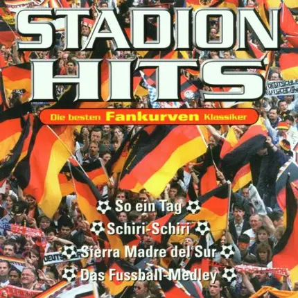 Otto Maske, Die Arena Sänger, Los Vascos - Stadion Hits - Die Besten Fankurven Klassiker
