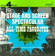 Various - Stage And Screen Spectacular All-Time Favorites