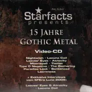 Nightwish, Lacuna Coil - Starfacts Presents 15 Jahre Gothic Metal