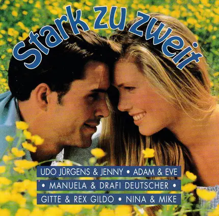Cindy & Bert, Adam & Eve - Stark Zu Zweit