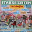 LP - Bay City Rollers, Jimmy Cliff a.o. - Starke Zeiten - Die Tollen 70er