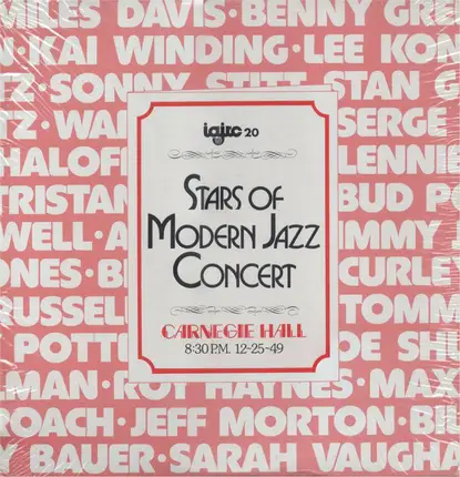Miles Davis / Benny Goodman / Jeff Morton a.o. - Stars Of Modern Jazz Concert - Carnegie Hall Christmas 1949