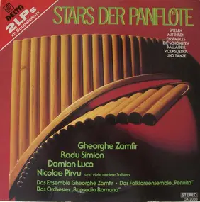 Radu Simion - Stars Der Panflöte Spielen Mit Ihren Ensembles Die Schönsten Balladen, Volkslieder Und Tänze