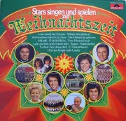 LP - Max Greger, Karel Gott a.o. - Stars Singen Und Spielen Zur Weihnachtszeit