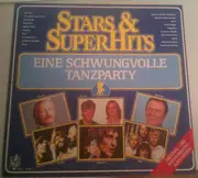 LP - Schwungvoller Sampler - Stars & Superhits (Eine Schwungvolle Tanzparty)