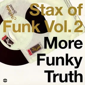 Calvin Scott - Stax Of Funk Vol. 2 (More Funky Truth)